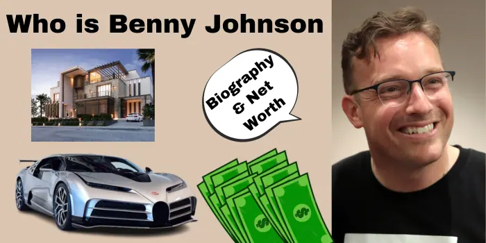 Who is Benny Johnson [Biography & Net Worth]